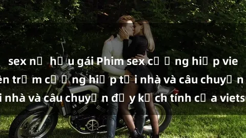 sex nữ hầu gái Phim sex cưỡng hiếp vietsub: Nữ sinh bị tên trộm cưỡng hiếp tại nhà và câu chuyện đầy kịch tính của vietsub