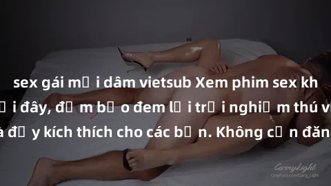 sex gái mại dâm vietsub Xem phim sex không che miễn phí tại đây, đảm bảo đem lại trải nghiệm thú vị và đầy kích thích cho các bạn. Không cần đăng ký, hoàn toàn miễn phí.
